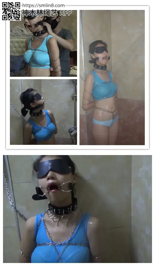 小M 蓝色小背心铁链五花大绑浴室冲澡 湿身诱惑 绝妙好身材尽显 随心原创 小M 蓝色背心 眼罩 口伽 项圈 细铁链五花大绑 浴室里冲澡 湿身的诱惑<br><br>小M 蓝色背心 眼罩 口伽 项圈 细铁链五花大绑 浴室里冲澡 湿身的诱惑 QQ 63111044   