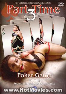 《Part Time 3: Poker Game》 《扑克游戏》两位美女决定将一个扑克之夜变成激烈的束缚赌局，胜者为王！<br>珠宝·玛索在玩扑克牌游戏时输给了伊登·威尔斯，成了伊登当晚的奴隶。丰满的黑发女人被绑在伊登的床脚下睡了一整夜。最后珠宝被她的女主人训练成了小狗，从最初的打赌中失去一天的奴役已经持续了一年多。。。<br>我的往期视频目录：https://www.yaohuba.com/video_list.php?my_video=1（喜欢的加个关注，谢谢！）<br><span style='color:#b0b0b0;'>[隐藏文字，购买后可见]</span>