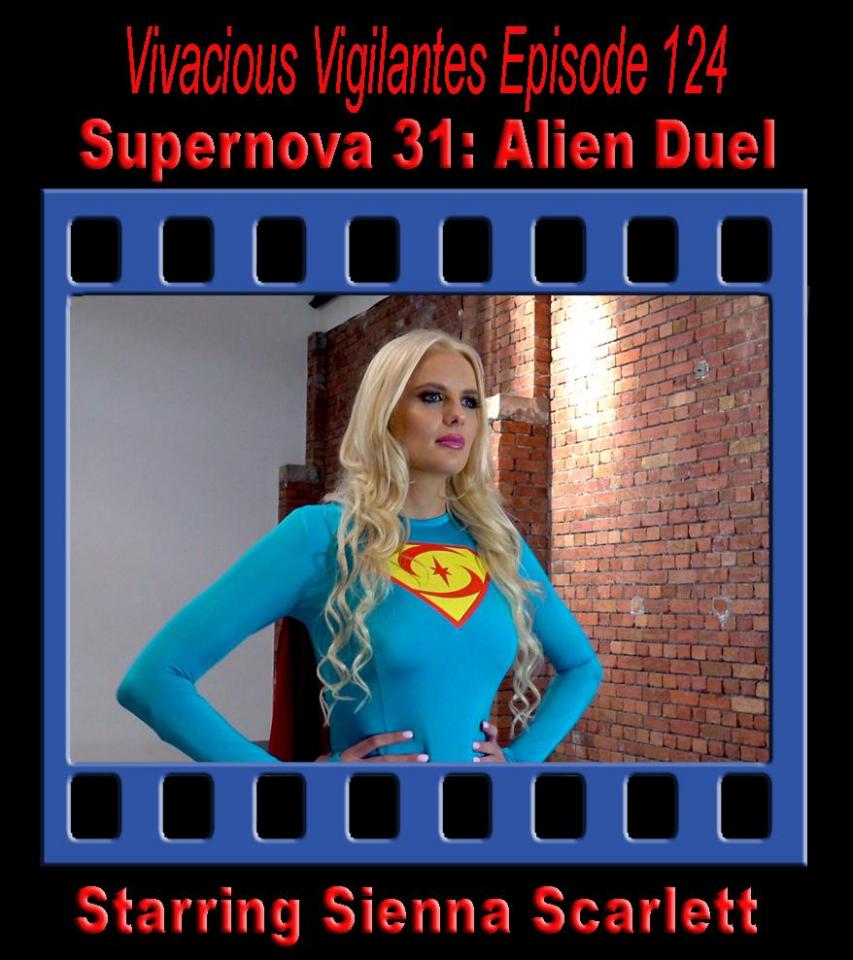 V.V.#124 - Supernova 31: Alien Duel {欧美女超人supergirl} Sienna Scarlett returns as Supernova, in full costume with her powers returned!<br><br>She takes on a powerful alien invader who has been sent to eliminate Earth’s defender, so that his race can feed on the planet. He seems to have the power to do this, demonstrating that he can cut her powers in half. What follows is a see-saw battle that (in the Extreme version) ends with a brutal beatdown and killing of our gorgeous blonde superheroine. (In the Peril version, Supernova wins and kills the alien with a powerful blast of heat vision!)<br><br>Don’t miss this latest installment in the Supernova mythos!<br><br>CLICK HERE FOR THE TRAILER!<br>Check out the Trailer! <span style='color:#b0b0b0;'>[隐藏文字，购买后可见]</span>
