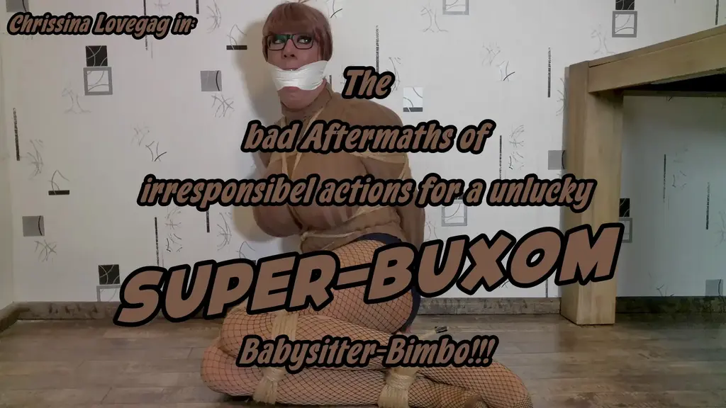 B0825 Sweatered Bimbo Sitter in Trouble 伪娘<br>As Mr Cooper comes home from his work, hes suprised not to become welcomed by someone. Normally his kids where sitted by Chrissina, a buxom and beautiful gurl, but the only thing he realizes in his flat are strange noise from the back-area. As he opens a door, he faces Chrissina... but the big boobed gurl is in some trouble because someone has tied her up on hands and feet and gagged her with a tight towel! After Mr Cooper has removed her gag, the captured beauty explains the situation and that she became the victim of a game named 'Cops and Robbers'. Now the two kids are vanished and Chrissina has no clue about their whereabouts. Mr Cooper is very upset about the irresponsability of his sitter and so he decide to give her a proper punishment. When Mr Cooper leaves his flat to look for his kids, a proper bound and gagged Chrissina is left back! The poor gurl, now only wearing her tight sweater and her netstockings, is totally restricted with ropes and moans desperate into a harsh tape-cleavegag while she only can hope to get released from this trouble as soon as her customer returns...