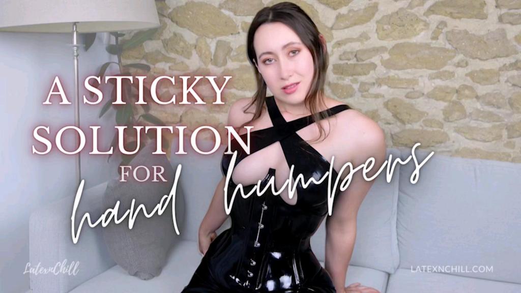 A Sticky Solution for Hand Humpers 跟着latex胶衣女王的命令，完成女王发布的任务和要求，按照女王的频率手淫，穿着女王要求的衣服，在女王的控制下完成最后的<span style='color:#b0b0b0;'>[隐藏文字，购买后可见]</span>。