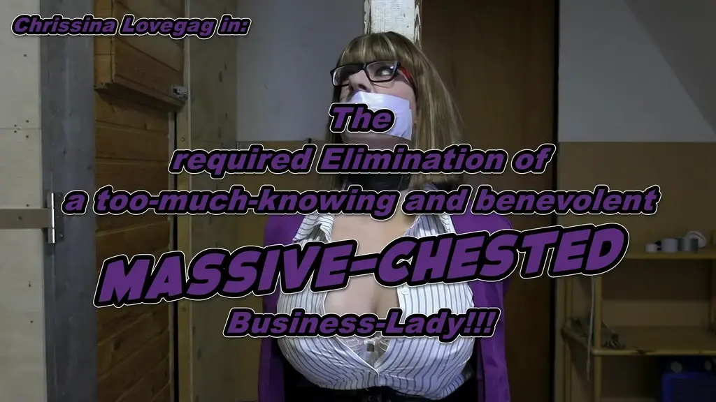 B0926 Elimination of a buxom Business Broad 伪娘<br>The sexy Business Lady Chrissina is involved into an actual problem: The project of her team has failed and now she and her workmates need an solution to save the reputation and money of their company. Chrissina plan to report the failure to her bosses but one of her project partners want to cover it up with all costs. And for that he hires a brute who shall take care of the busty problem! Chrissina becomes XXXX from her home and ends up in a hideout, helpless captured in a locked room. The big-boobed damsel is still tied up to a post as her XXXX returns to try to persuade her from stepping back from her opinion. But the stubborn Bimbo isn't willing to cooperate and so the brute prepares her for a longer stay. Chrissina becomes bountiful tied up with ropes and keeps her sticks stripes of tape over her mouth and got left back in her prison. The curvy broad tries desperate to struggle free from her restriction or to alarm someone with her moaning, but... it looks like she's damed to stay in this unescapable predicament for a longer time!